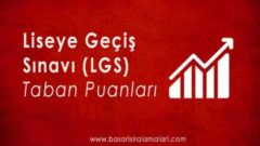 Ankara Liseleri Taban Puanları,Yüzdelik Dilimleri 2022 LGS-MEB